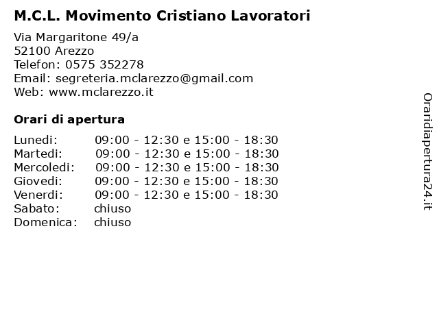 Orari di apertura M.C.L. Movimento Cristiano Lavoratori Via